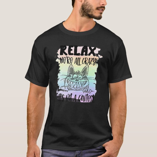 Sarcastic Relax Cat T-Shirt (Front)