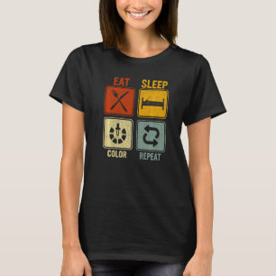 Sarcastic Retro For Men Women Eat Sleep Colour Rep T-Shirt