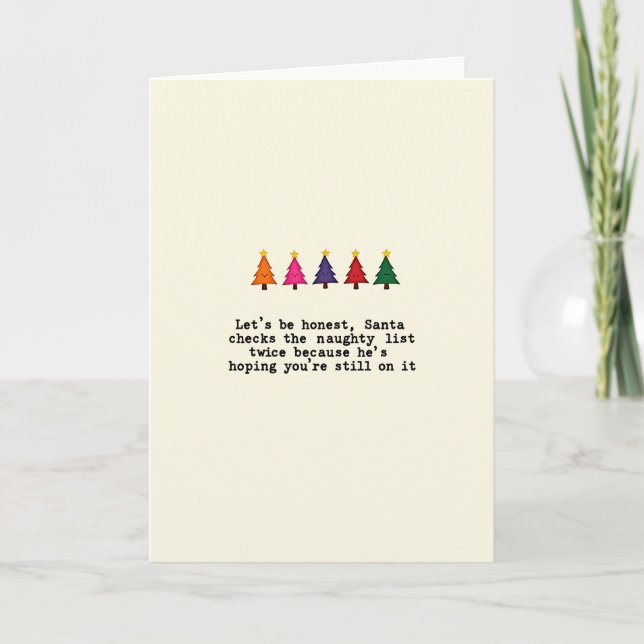 Sarcastic Santa Naughty List Funny Christmas Card (Front)