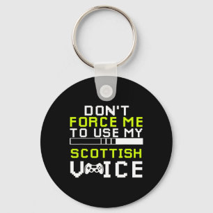 Sarcastic Scottish Gamer Scottish Sarcasm Gaming Keychain