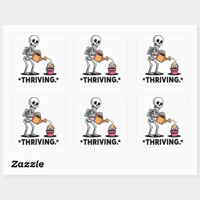 Sarcastic Skeleton Design'Thriving' Square Sticker (Sheet)