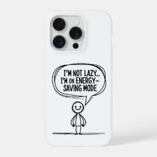 Sarcastic Stick Figure Quote – Energy Saving iPhone 15 Pro Case