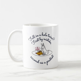 Sarcastic Stubborn Animal  Coffee Mug