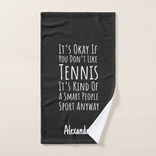 Sarcastic Tennis Gifts Player Funny Joke Hilarious (Serviette à main)