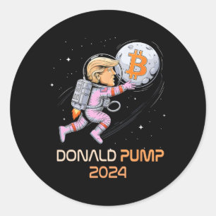 Sarcastic Trump 2024 Donald Pump Bitcoin Comebyck  Classic Round Sticker