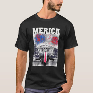 Sarcastic TRUMP 4th of July MERICA FIREWORKS Patri T-Shirt