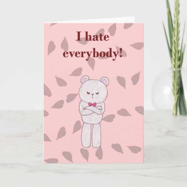 Sarcastic Valentine - Teddy Holiday Card (Front)