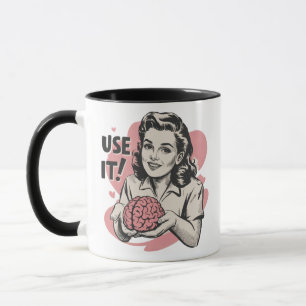 Sarcastic Vintage Use Your Brain Aesthetic 50s  Mug