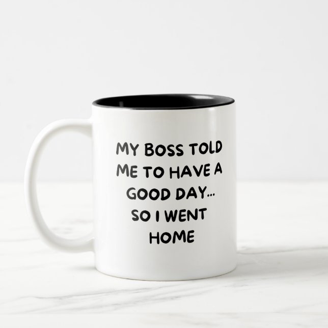 Sarcastic Work Escape: Home Sweet Home Mug (Left)