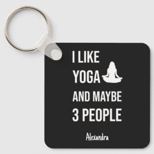 Sarcastic Yoga Key Chain For Women Funny Quote