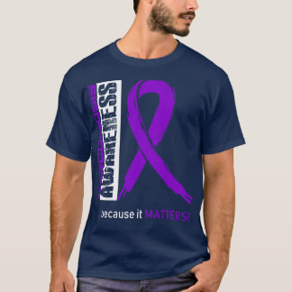 Sarcoidosis Awareness Because Its Matters In This T-Shirt
