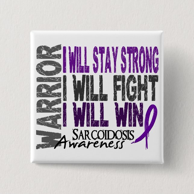 Sarcoidosis Warrior 2 Inch Square Button (Front)