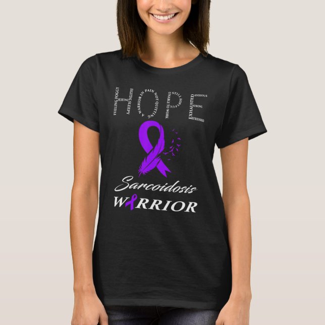Sarcoidosis Warrior T-Shirt (Front)