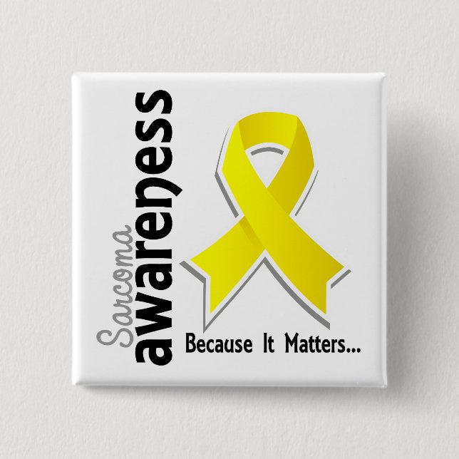 Sarcoma Awareness 5 2 Inch Square Button (Front)