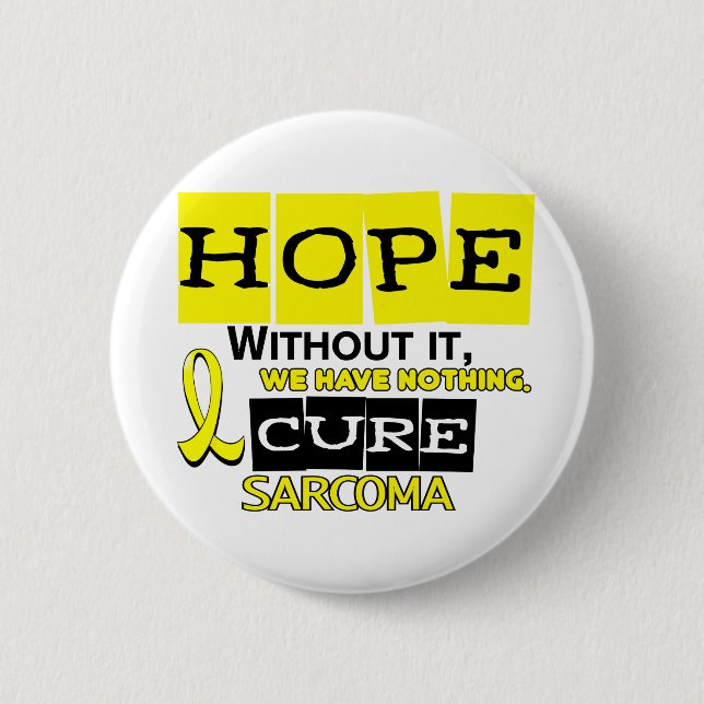 Sarcoma HOPE 2 Inch Round Button (Front)