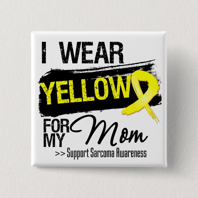 Sarcoma Ribbon For My Mom 2 Inch Square Button (Front)