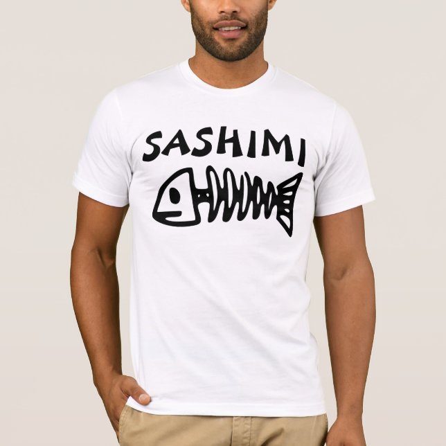 SASHIMI funny T-shirts (Front)