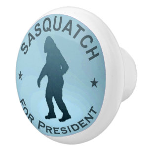 Sasquatch For President Ceramic Knob