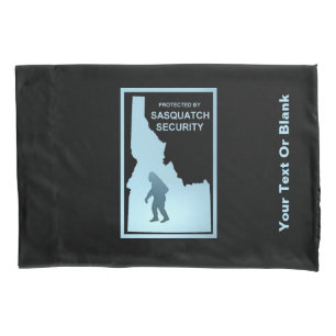 Sasquatch Security - Idaho Pillowcase