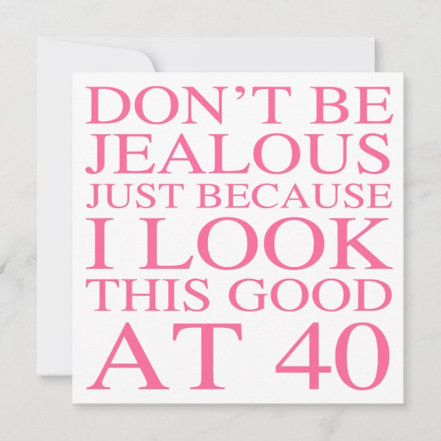 Sassy 40th Birthday For Women Card (Front)