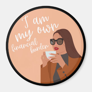 Sassy Clapback, Juste Pour L'Amusant Magnet