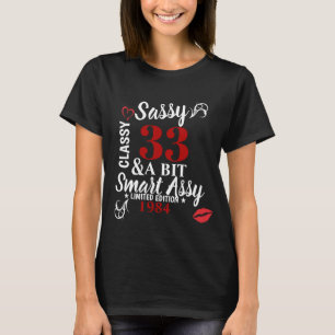 Sassy Classy A Bit Smart Assy Custom Shirt