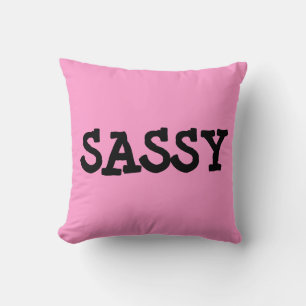 SASSY, Cotton throw pillow, Pink Pillow