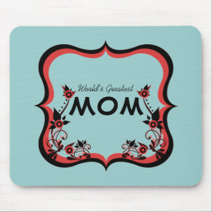Sassy Floral World's Greatest Mom Mousepad