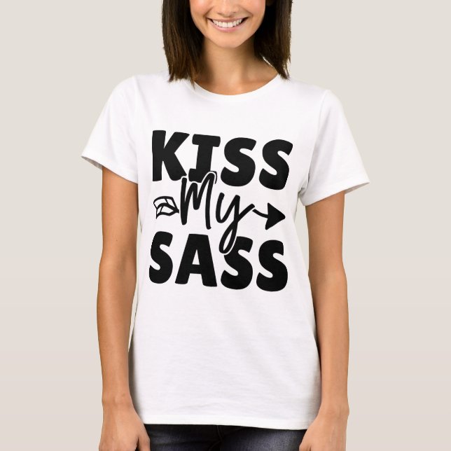 Sassy Graphic Tee with Attitude (Front)