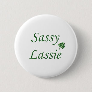 Sassy Lassie 2 Inch Round Button