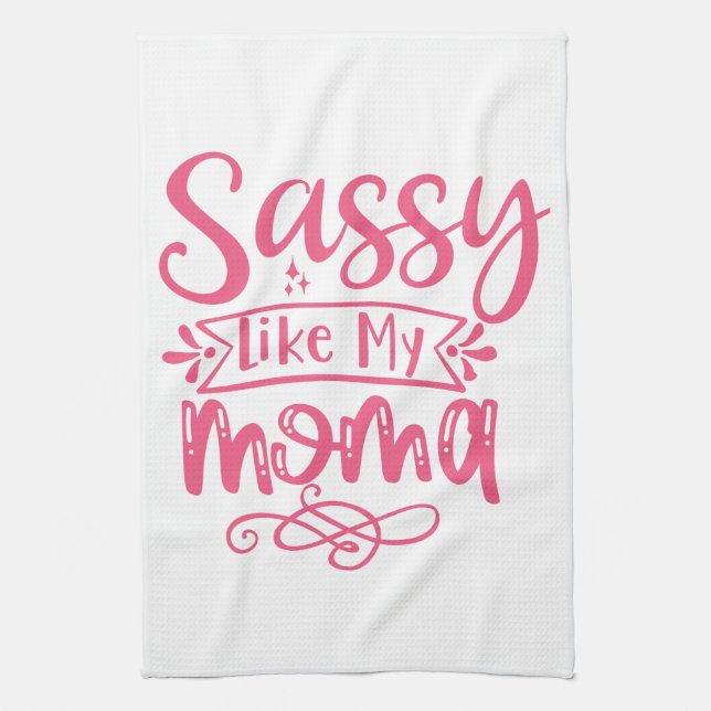 Sassy Like My Mama Personalized Kids  Kitchen Towel (Vertical)