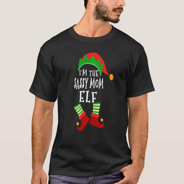 Sassy Mom Elf Matching Family Group Christmas Part T-Shirt (Front)