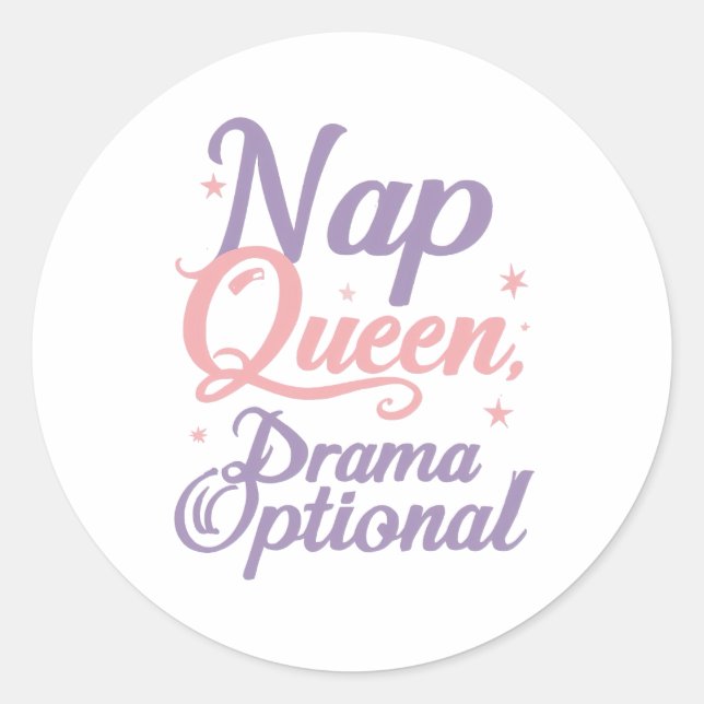 Sassy "Nap Queen" Pastel Typography Classic Round Sticker (Front)