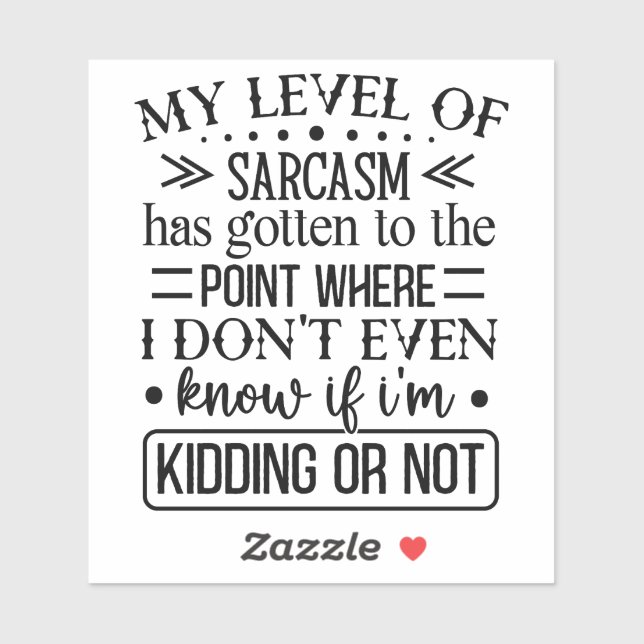 Sassy Personality Attitude Citation Sticker #8 (Feuille)