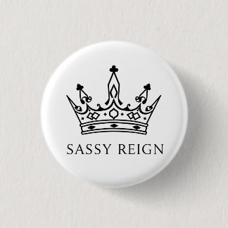 Sassy Reign Tote Bag  1 Inch Round Button