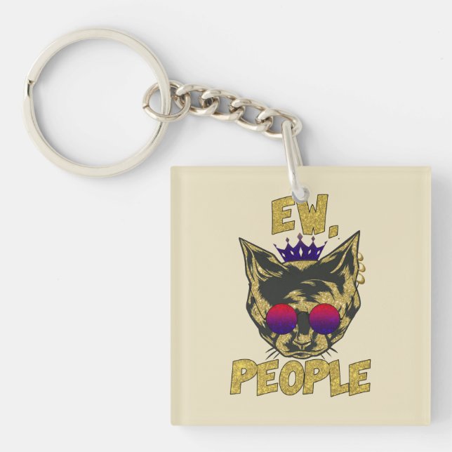 Sassy Royal Cat – "Ew. People" Funny Cat Lover Keychain (Front)