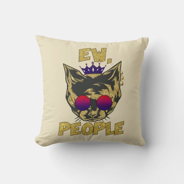 Sassy Royal Cat – "Ew. People" Funny Cat Lover Throw Pillow (Front)