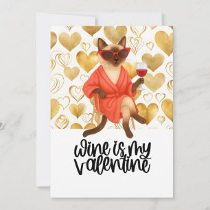 Sassy Siamese Cat is drinking wine for Valentine's Holiday Card