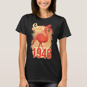 Sassy Since 1946 T-Shirt