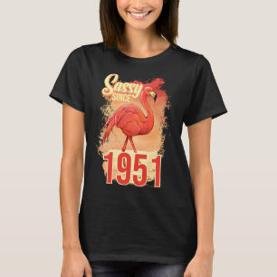 Sassy Since 1951 T-Shirt
