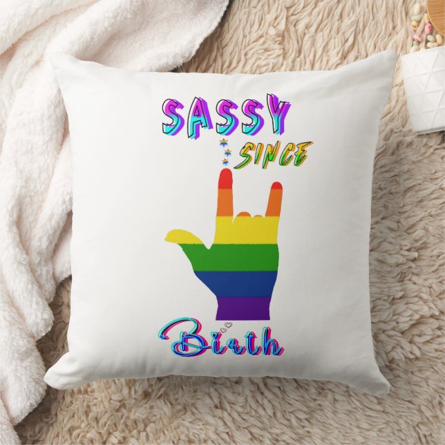 Sassy Since Birth Throw Pillow (Blanket)