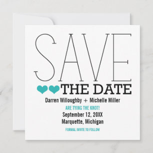 Sassy Typography Save the Date Invite, Aqua