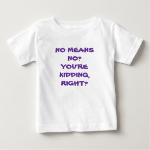 Sassydog No Means No baby shirt