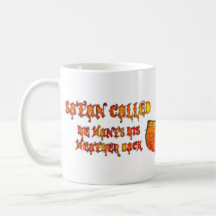 Satan Called Heat Wave 2011 Coffee Mug
