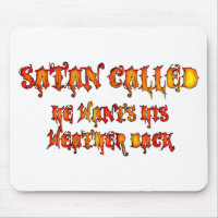 Satan Called Heat Wave 2011