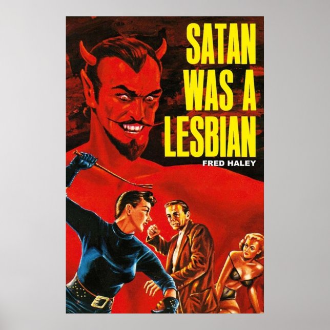 Satan Was a Lesbian Poster (Front)