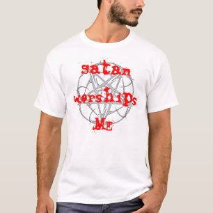 satan worships me t-shirt