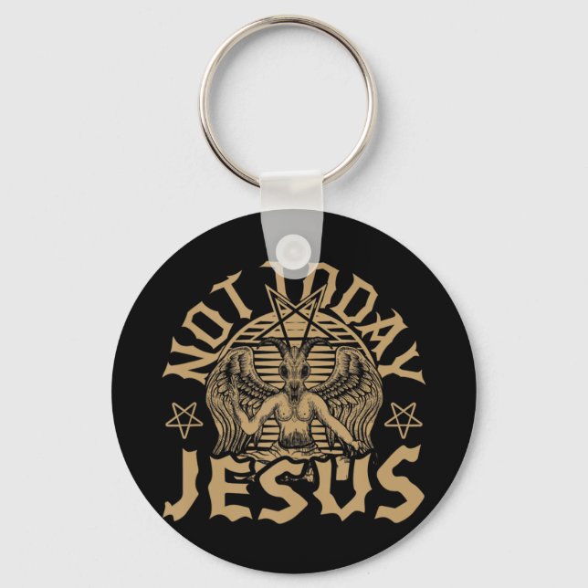 Satanic Baphomet Satan Not Today Jesus Tank TopIf  Keychain (Front)