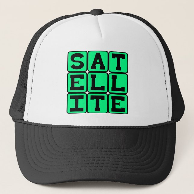 Satellite, Orbiting Object Trucker Hat (Front)