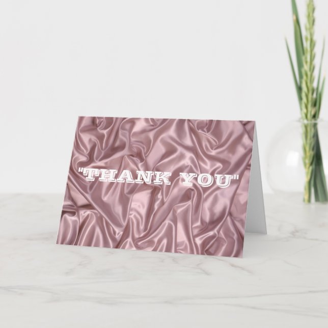 "SATIIN THANK YOU" Note Cards (Front)
